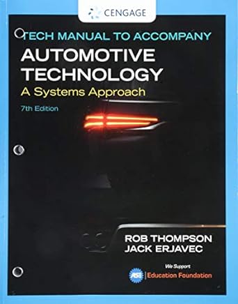Tech Manual for Erjavec/Thompson's Automotive Technology: A Systems  Approach