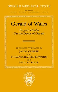 Gerald of Wales On the Deeds of Gerald, De gestis Giraldi