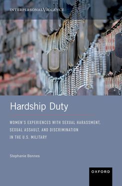 Hardship Duty Women's Experiences with Sexual Harassment in U.S. Military