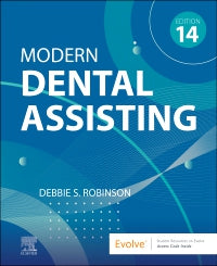 Modern Dental Assisting, 14th Edition