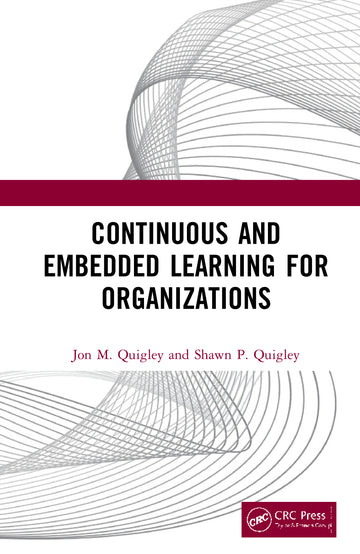Continuous and Embedded Learning for Organizations - Hardback