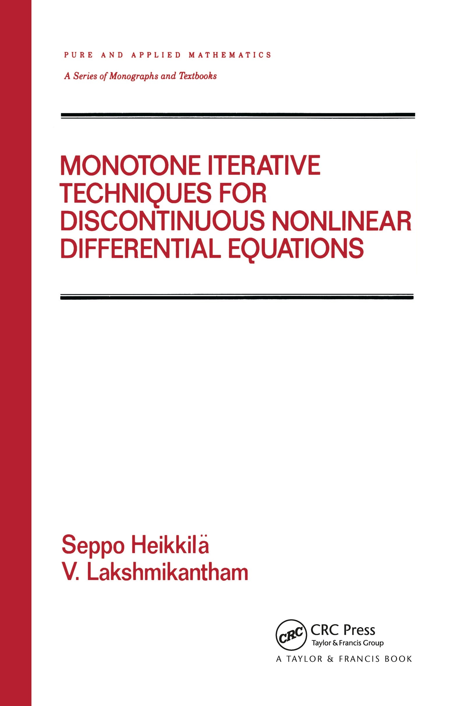 Monotone Iterative Techniques for Discontinuous Nonlinear Differential