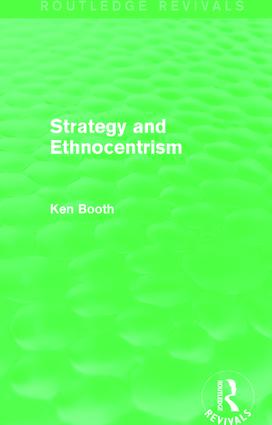 Strategy and Ethnocentrism (Routledge Revivals) - Paperback / softback