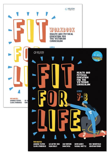 Bundle: Fit for Life Level 7 & 8: For the Victorian Curriculum Student with 1 Access code + Fit for Life Year 7 & 8: For the Victorian Curriculum Workbook
