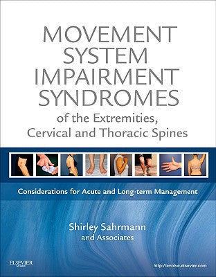 Movement System Impairment Syndromes of the Extremities, Cervical and