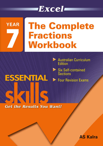 Excel Essential Skills: The Complete Fractions Workbook Year 7
