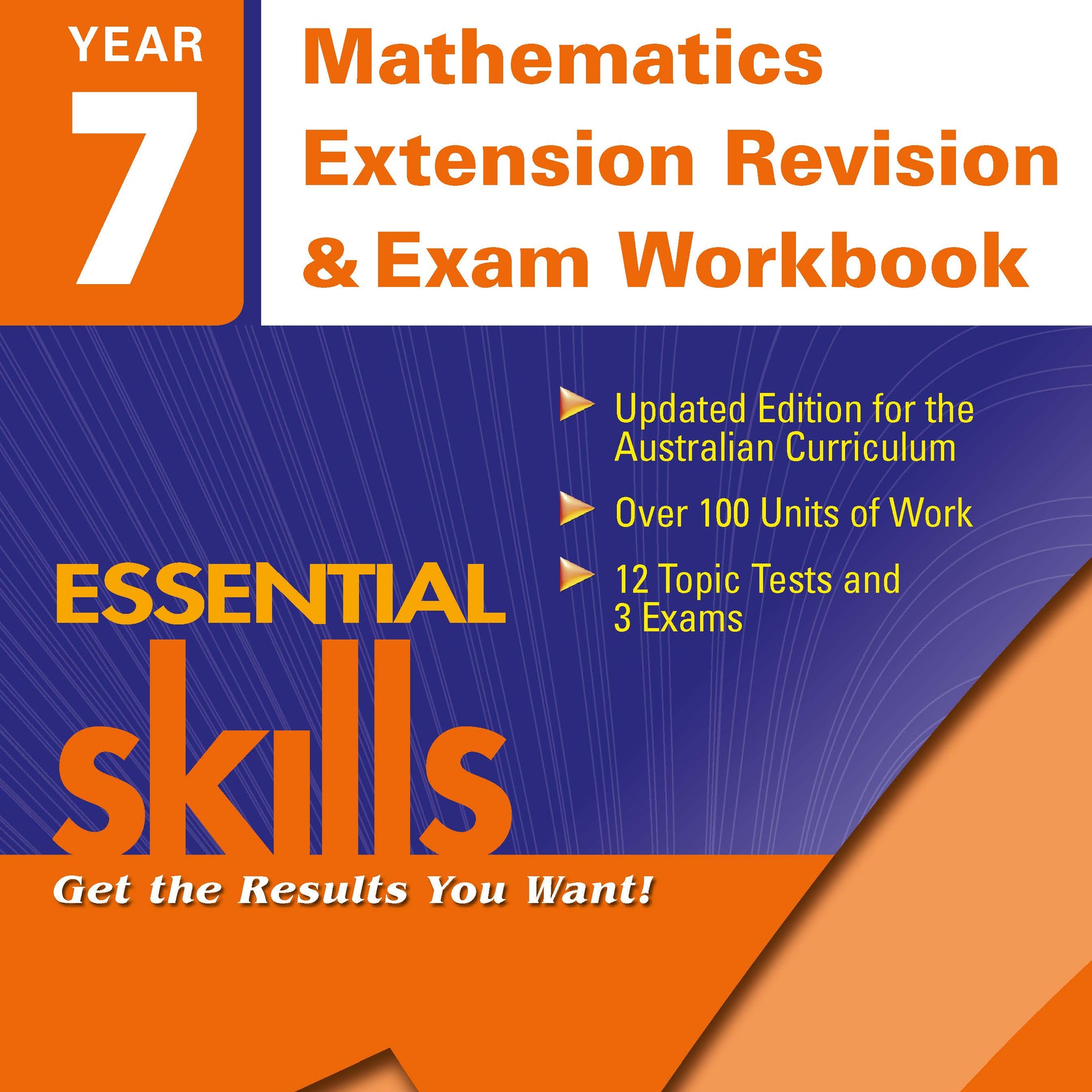 Excel Essential Skills: Mathematics Extension Revision & Exam Workbook Year 7