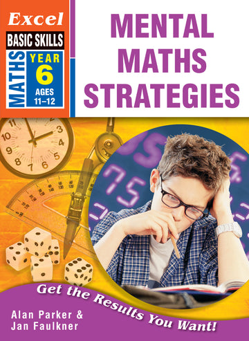 Excel Basic Skills Workbook: Mental Maths Strategies Year 6