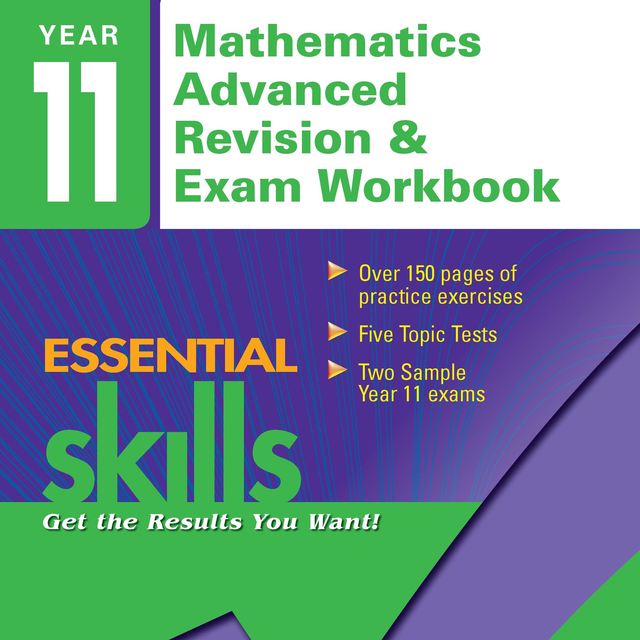Excel Essential Skills: Year 11 Mathematics Advanced Revision & Exam Workbook