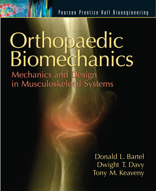 Orthopaedic Biomechanics