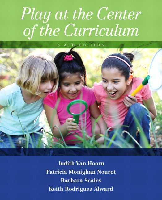 Play at the Center of the Curriculum