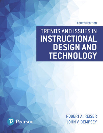 Trends and Issues in Instructional Design and Technology