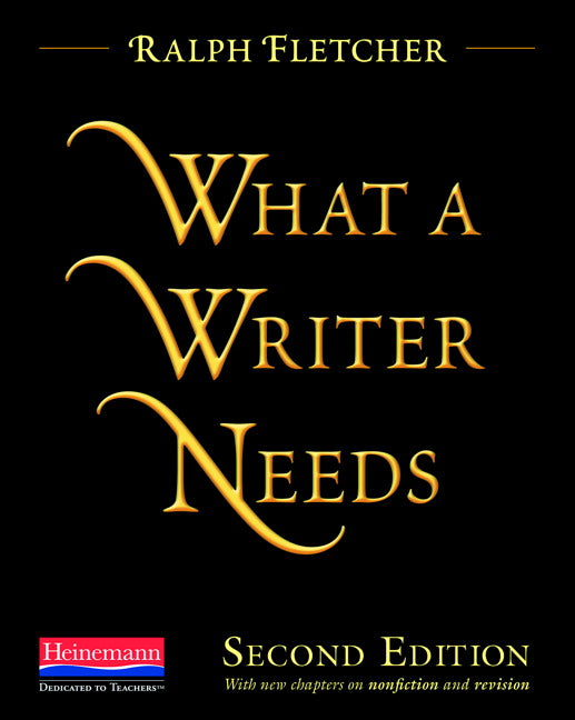 What a Writer Needs