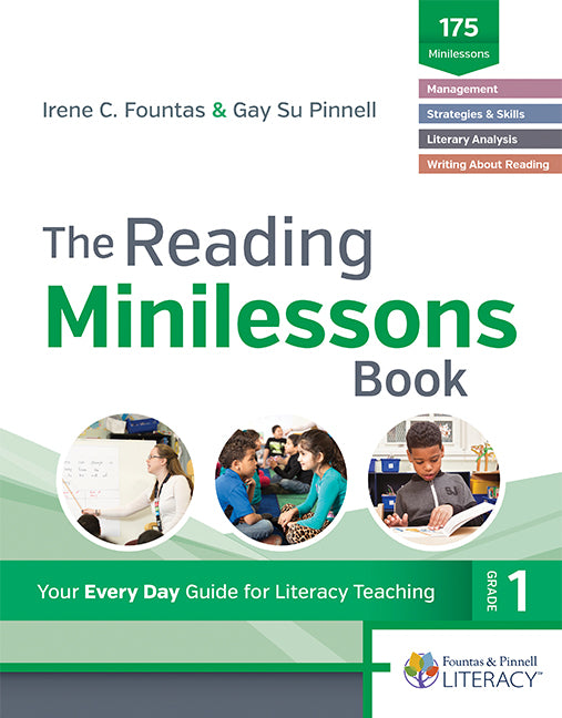 Fountas & Pinnell Classroom, Reading Minilessons Book, Grade 1