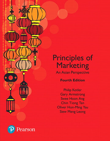 Principles of Marketing, An Asian Perspective