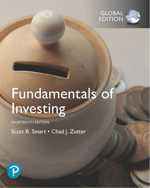 Fundamentals of Investing, Global Edition