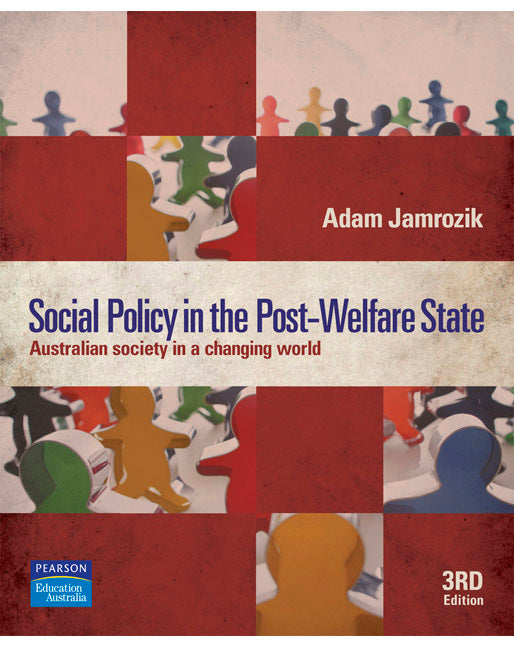 Social Policy in the Post-Welfare State