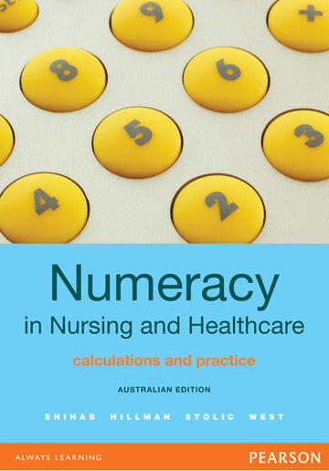 Numeracy in Nursing and Healthcare, Australian Edition