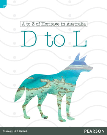 Discovering History (Lower Primary) A to Z of Heritage in Australia