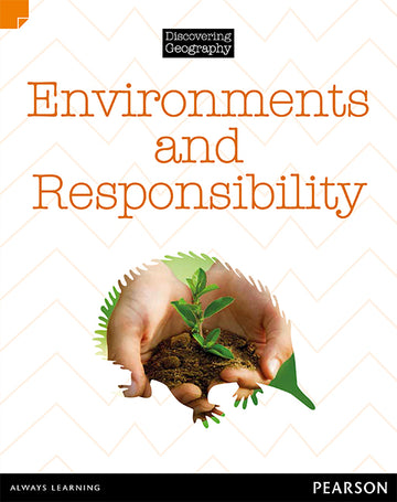 Discovering Geography (Middle Primary Nonfiction Topic Book) - Environment and Responsibility