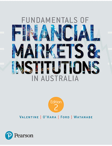 Fundamentals of Financial Markets and Institutions in Australia