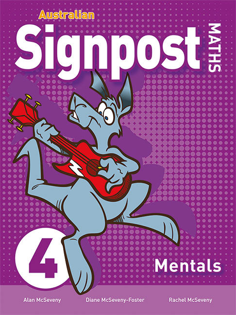Australian Signpost Maths 4 Mentals (AC 8.4)