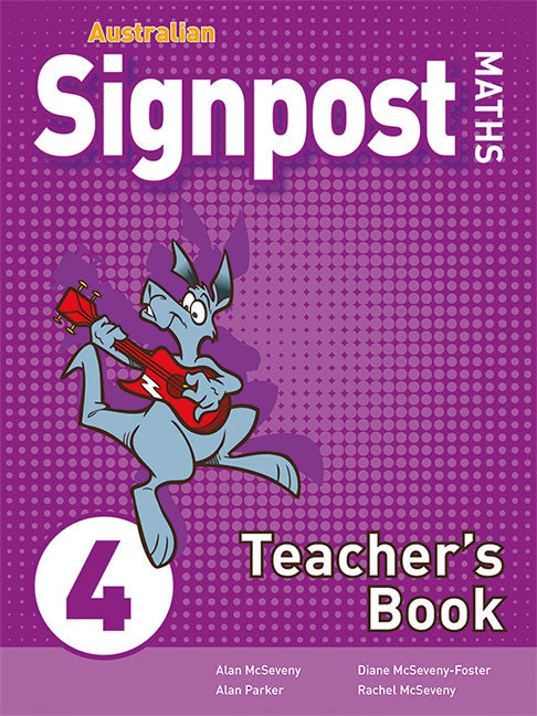 Australian Signpost Maths 4 Teacher's Book (AC 8.4)