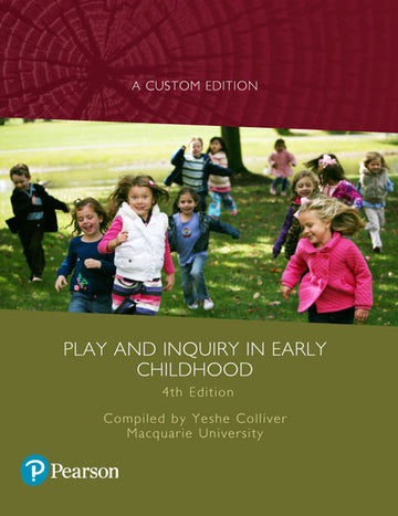 Play and Inquiry in Early Childhood (Custom Edition)