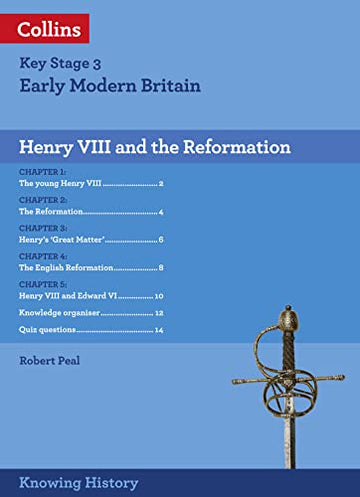 Knowing History - KS3 History Henry VIII and the Reformation