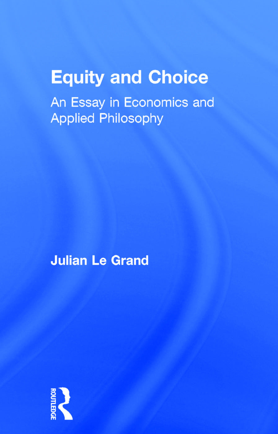 Equity and Choice