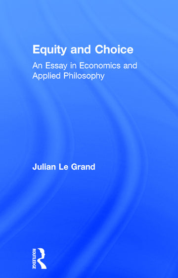 Equity and Choice