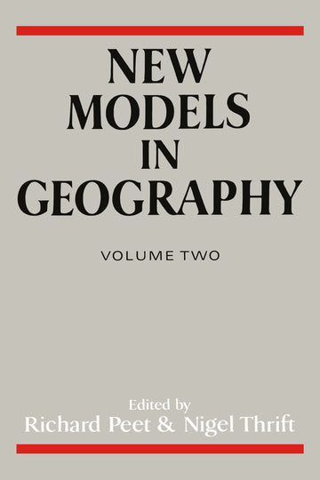 New Models in Geography - Vol 2