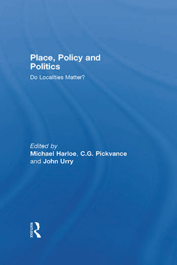 Place, Policy and Politics