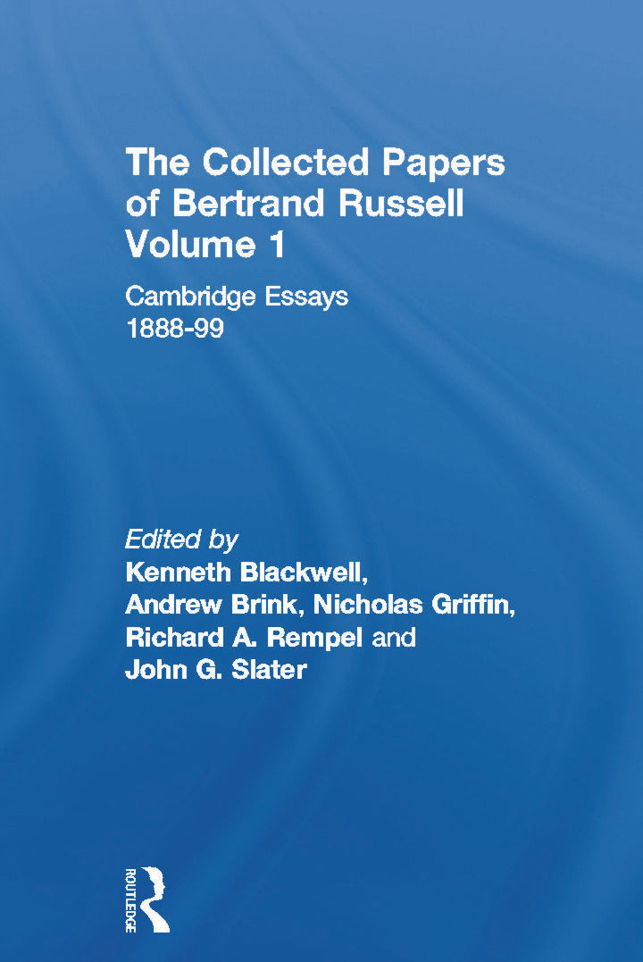 Collected Papers of Bertrand Russell, Volume 1