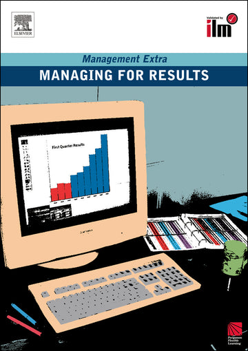 Managing for Results Revised Edition