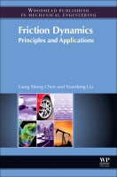 Friction Dynamics: Principles and Applications
