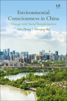 Environmental Consciousness in China: Change with the Social Transformation