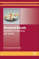Steamed Breads: Ingredients, Processing and Quality