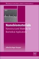 Nanobiomaterials: Nanostructured materials for biomedical applications