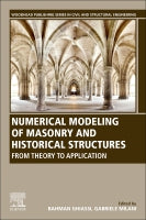 Numerical Modelling of Masonry and Historical Structures: From Theory to Application