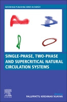 Single-phase, two-phase and supercritical natural circulation systems