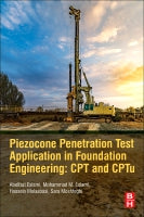 Piezocone Penetration and Cone Test Application In Foundation Engineering