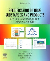 Specification of Drug Substances and Products: Development and Validation of Analytical Methods