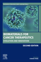 Biomaterials for Cancer Therapeutics: Diagnosis, Prevention and Therapy