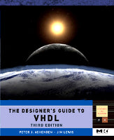 The Designer's Guide to VHDL, third edition