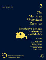 The Mouse in Biomedical Research Volume 3, 2E