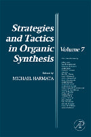 Strategies and Tactics in Organic Synthesis, Volume 7