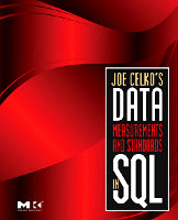 Joe Celko's Data, Measurement and Standards in SQL