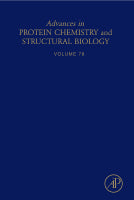 Advances in Protein Chemistry and Structural Biology, Volume 78