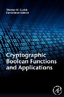 Crytographic Boolean Functions and Applications